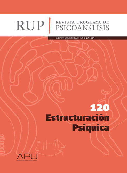 					Ver Núm. 120 (2015): Revista Uruguaya de Psicoanálisis
				