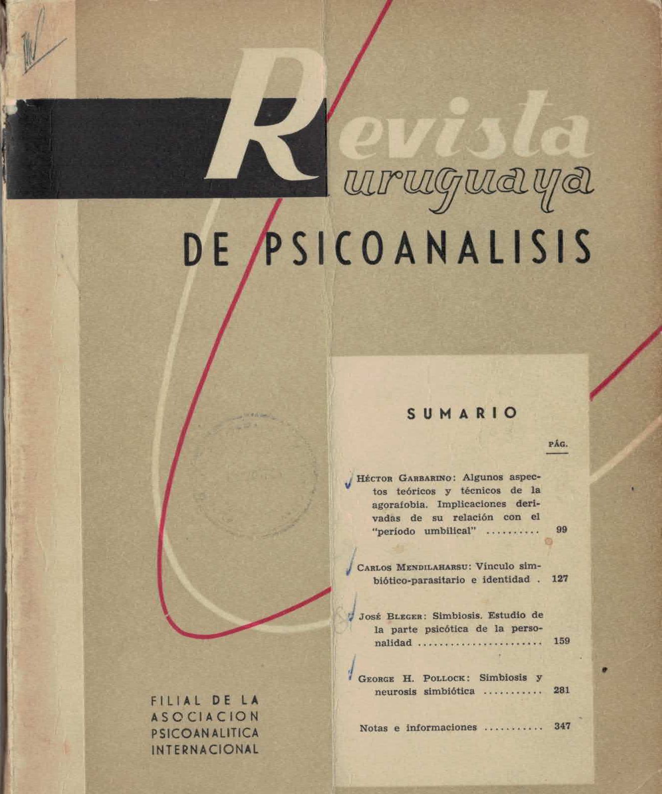 					Ver Vol. 6 Núm. 2-3 (1964): Revista Uruguaya de Psicoanálisis
				