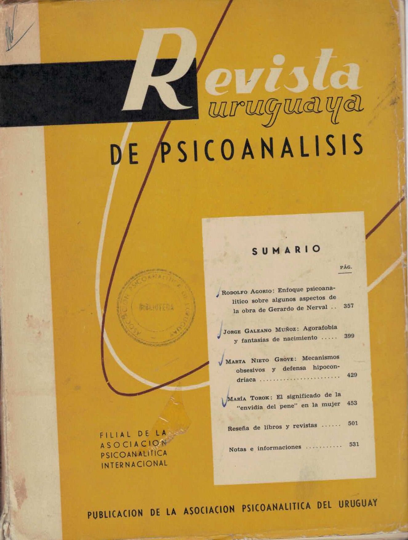 					View Vol. 6 No. 4 (1964): Revista Uruguaya de Psicoanálisis
				