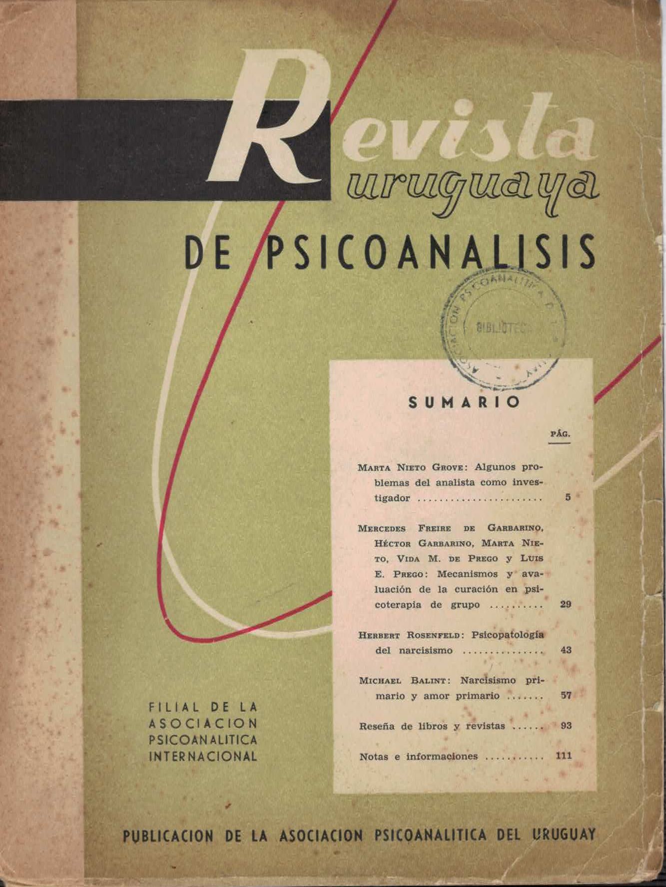 					Ver Vol. 7 Núm. 1 (1965): Revista Uruguaya de Psicoanálisis
				
