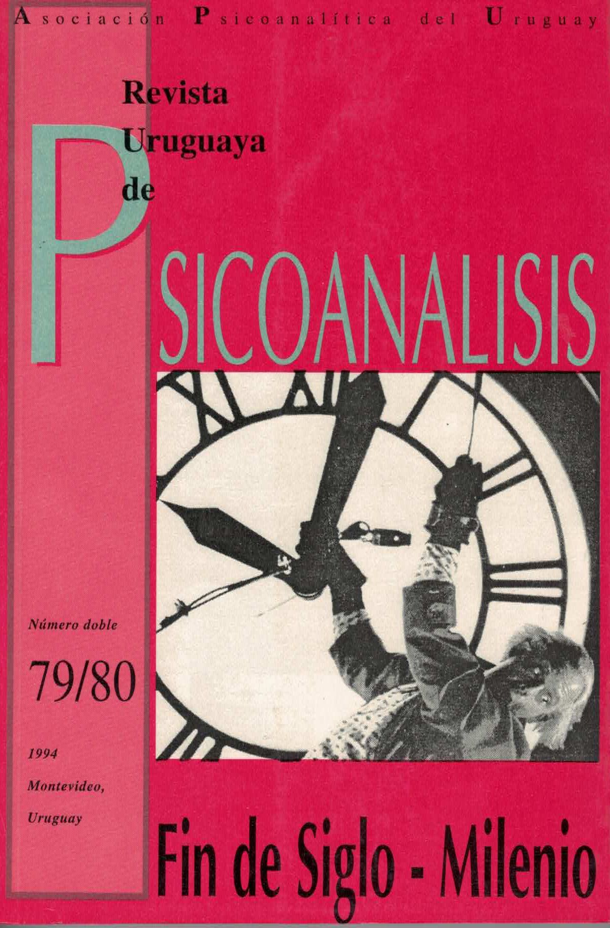 					Ver Núm. 79-80 (1994): Revista Uruguaya de Psicoanálisis
				